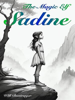 cover image of Sadine, the Magic Elf